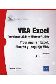 Cubierta de VBA Excel (versiones 2021 y Microsoft 365). Programar en Excel: Macros y lenguaje VBA