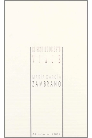 Cover of El sentido de este viaje
