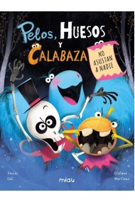 Cover von Pelos, Huesos y Calabaza no asustan a nadie