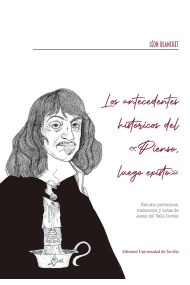 Cubierta de Los antecedentes históricos del Pienso, luego existo