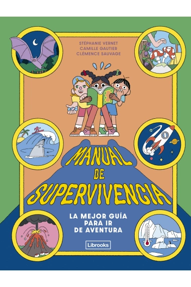Cover of Manual de supervivencia — Stéphanie Vernet and Camille Gautier