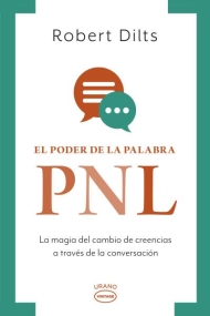 Cover von El poder de la palabra: PNL. La magia del cambio de creencias a través de la conversación
