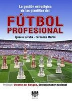Cover of La gestión estratégica de las plantillas del fútbol profesional
