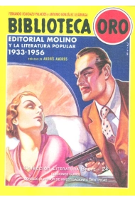 Cubierta de Biblioteca Oro : Editorial Molino y la literatura popular 1933-1956