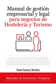 Cover of Manual de gestión empresarial y legal para negocios de Hostelería y Turismo