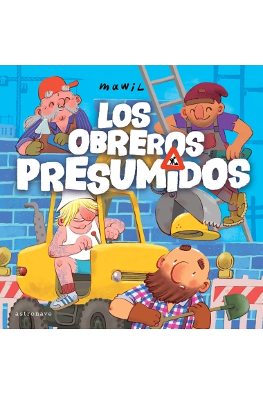 Cover von LOS OBREROS PRESUMIDOS — Mawil