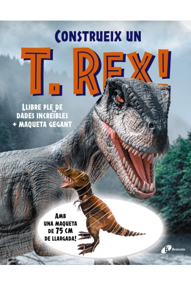 Cubierta de Construeix un T. rex! — Varios autores