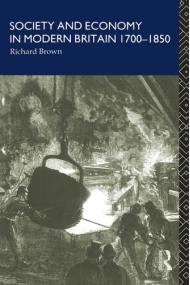 Coberta de Society and Economy in Modern Britain 1700-1850