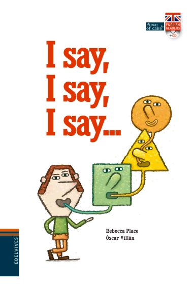 Cubierta de I say, I say, I say... — Rebecca Place y Óscar Villán