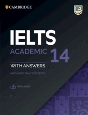 Cubierta de IELTS 14. Academic.  Student's Book with answers with Audio