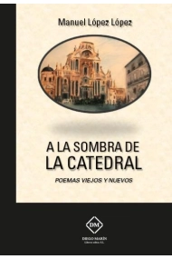 Cover von A LA SOMBRA DE LA CATEDRAL