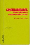 Cubierta de SINGULARIDADES ETICA POETICA LIT.ESPAÑOLA ACTUAL