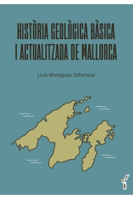 Coberta de Història geològica bàsica i actualitzada de Mallorca