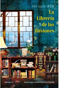 Cover von La Librería de las ilusiones. El fenómeno coreano. Una historia de amor eterno, una librería como punto de encuentro.