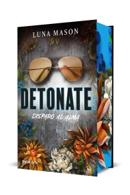 Cover von Detonate. Disparo al alma