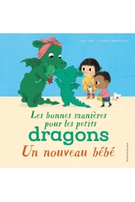 Coberta de Les bonnes manières pour les petits dragons Un nouveau bébé
