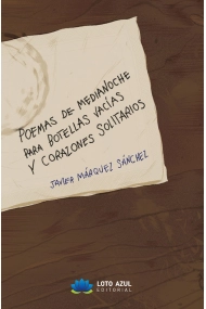 Cubierta de POEMAS A MEDIANOCHE PARA BOTELLAS VACIAS Y CORAZONES SOLITA