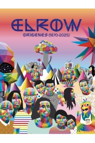 Cover of ELROW. LOS ORIGENES (1870-2025)