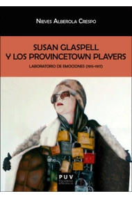 Cubierta de Susan Glaspell y los Provincetown Players