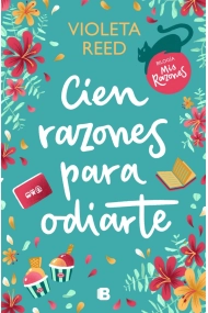 Coberta de Cien razones para odiarte (Mis razones 1)