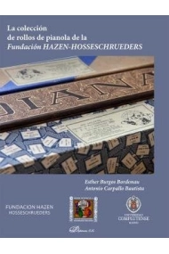 Coberta de La colección de rollos de pianola de la Fundación Hazen-Hosseschrueders