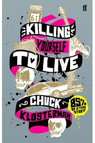 Cubierta de Killing Yourself to Live: 85% of a True Story
