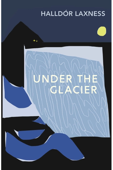 Cover of Under the Glacier — Halldór Laxness