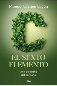 Cover von El sexto elemento. Una biografia del Carbono