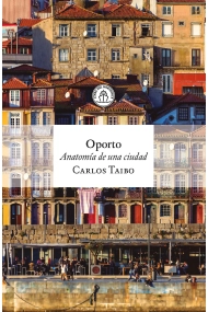 Coberta de Oporto. Anatomía de una ciudad