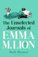 Cubierta de The Unselected Journals of Emma M. Lion, Vol. 2