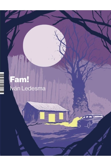 Coberta de Fam! / L'únic amic del foc — Edgar Cotes Argelich i Iván Ledesma