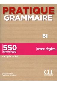 Cubierta de Pratique Grammaire - Niveau B1 - Livre + Corrigés