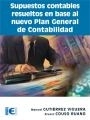 Cover of Supuestos contables resueltos en base al nuevo Plan General de Contabilidad