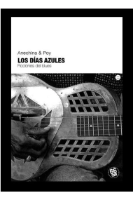 Coberta de Los días azules. Ficciones del blues