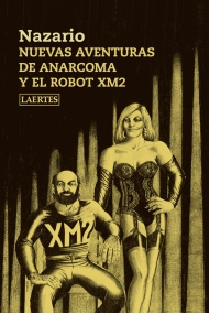 Cover von Nuevas aventuras de Anarcoma y el robot XM2