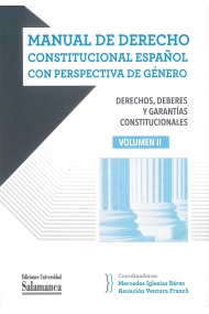 Cubierta de Manual de derecho constitucional español con perspectiva de género. Vol. II (Manuales Universitarios, 95)