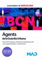 Cover von Agents de La Guàrdia Urbana de LAjuntament de Barcelona. Tests aptitudinals, proves de personalitat i de competències i lentrevista