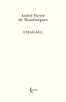 Cubierta de Chagall — Andre Pieyre de Mandiargues
