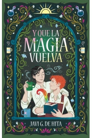 Cubierta de Y que la magia vuelva