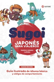 Cover of SUGOI. JAPONÉS PARA VIAJEROS. NUEVA EDICION