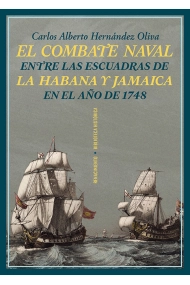 Cover of El combate naval entre las escuadras de La Habana y Jamaica en el año de 1748