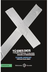 Coberta de Tú eres dios y tu marca personal, tú religión