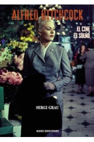 Cubierta de Alfred Hitchcock. El cine es sueño