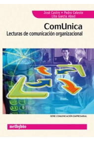 Cubierta de Comunica. Lecturas de Comunicación Organizacional