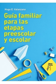 Cubierta de Guía familiar para las etapas preescolar y escolar