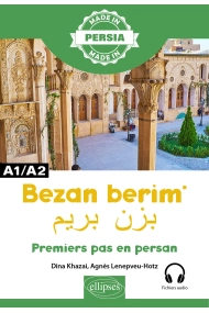 Cover of Bezan berim - Premiers pas en persan (A1/A2)