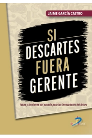 Cover of Si Descartes fuera gerente
