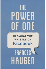 Cubierta de Power of One: Blowing the Whistle on Facebook