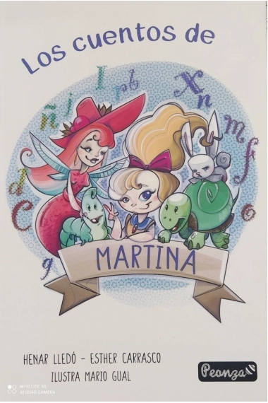 Cubierta de LOS CUENTOS DE MARTINA — Esther Carrasco Reche y Henar María Lledó Puertas