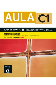Cover von Aula C1. Edición Hibrida. Libro del Alumno